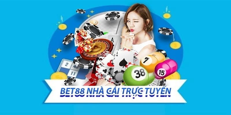 Bet88 - sân chơi cá cược online cực kỳ đẳng cấp