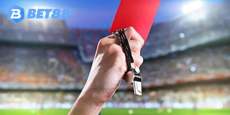 Cách tính thưởng khi cược kèo thẻ phạt bet88